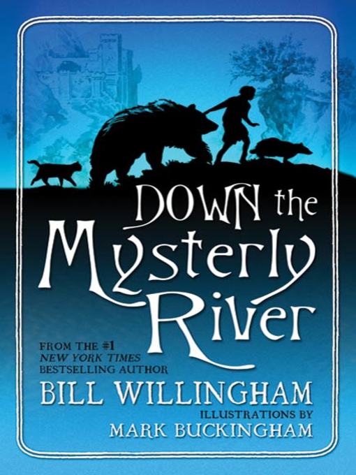 Title details for Down the Mysterly River by Bill Willingham - Wait list